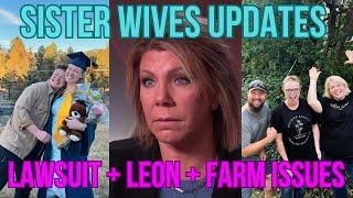 Sister Wives Updates // Lawsuit, Where's Leon, Taeda Farm Problems