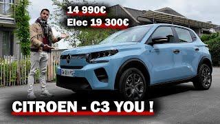 Nouvelle Citroën C3 YOU ! - La version la moins chère ! EXCLU !