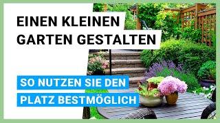 Einen kleinen Garten gestalten: So nutzen Sie den Platz bestmöglich