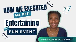 How we executed our most entertaining and fun event | GSD Solutions Case Study