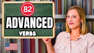 82 Advanced Verbs you haven't learned YET!