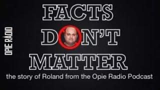 The story of Roland from the Opie Radio podcast