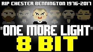 One More Light [8 Bit Tribute to Chester Bennington (RIP) & Linkin Park] - 8 Bit Universe