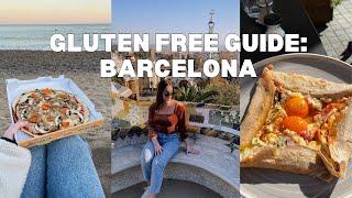 Gluten Free Guide: Barcelona, Spain (Ep. 1)