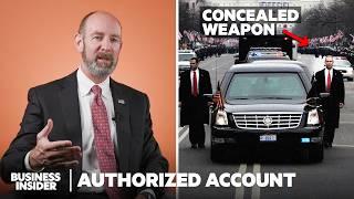 How Protecting The President Actually Works | Authorized Account | Insider