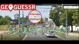 Geoguessr - Secret Theme w/GeographyChallenged