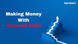 Making Money With Covered Calls: Options Trading for Beginners