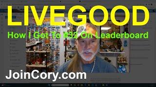 LIVEGOOD Tips How I Got To Be Number 32 On Leaderboard