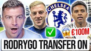CHELSEA NEWS: RODRYGO TO CHELSEA IS ON?  CHELSEA SIGN LIAM DELAP 'BARGAIN' 