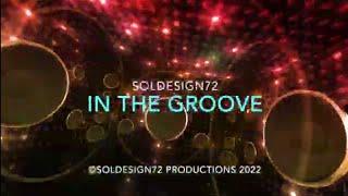 Soldesign72  - In the Groove