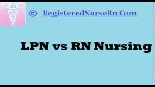 LPN Vs RN | What is the Difference Between RN and LPN?