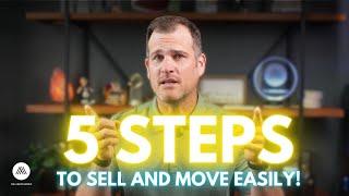 5 Essential Steps to Sell Your Home and Move Out of Town | Ryan and Real Estate