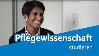 Mein Studium – Pflegewissenschaft  an der Universität Trier