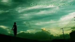 【初音ミク】die ewige Wiederkehr【オリジナル】