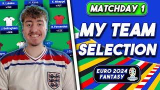 EURO 2024 Fantasy | MY MD1 TEAM SELECTION | Chip Strategy for Matchday 1