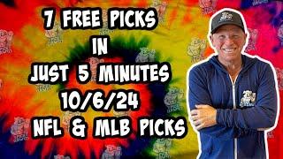 NFL, MLB Best Bets for Today Picks & Predictions Sunday 10/6/24 | 7 Picks in 5 Minutes