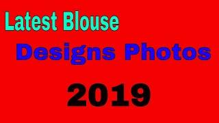 New Blouse design Photos/Images 2019