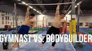 GYMNAST VS. BODYBUILDER!! STRENGTH WARS