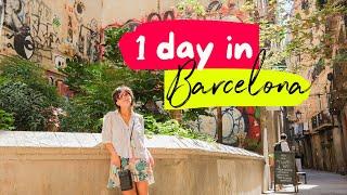 Things to do in BARCELONA in 1 day (by a local)  | Must-see Barcelona Travel Guide