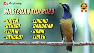 KUMPULAN  MASTERAN SUPER 2023 KATEM - KENARI - CILILIN - JENGGOT - CUNGKO - RAMBATAN - KONIN- CIBLEK