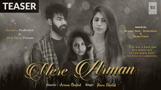 Mere Arman | TEASER | Haris Khalid, Minahil Shah | Arman Shahid | Wish Muzic | New Sad Song 2021