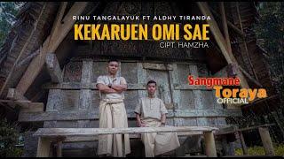 Lagu Toraja 2021 || KEKARUEN OMI SAE ( cover ) || Aldhy Tiranda ft Rinu Tangalayuk