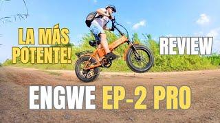  Bici Eléctrica ENGWE EP 2 PRO - la ebike MÁS POTENTE que he probado - REVIEW