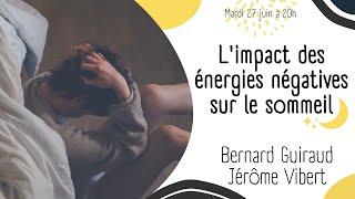 L'impact des énergies négatives sur le sommeil