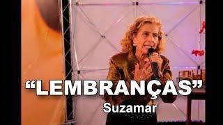 "LEMBRANÇA" com SUZAMAR