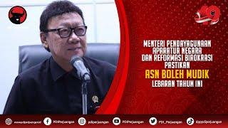 Menteri pendayagunaan aparatur negara dan reformasi birokrasi pastikan ASN boleh mudik