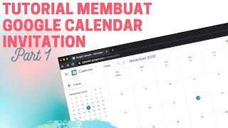 Google Calendar untuk Pemula (Bagian 1) - Cara Membuat Google Invitation dengan Google Meet