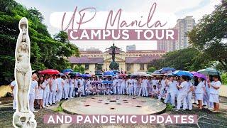 UP Manila Campus Tour and Pandemic Updates | 2020