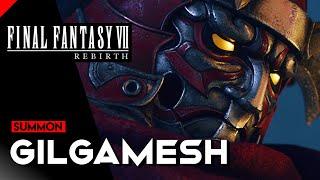 Final Fantasy 7 Rebirth - GILGAMESH Summon Boss Fight |【XCV//】