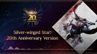 Silver-winged Star: 20th Anniversary Version - Monster Hunter 20th Anniversary