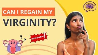 Regaining virginity: Can hymen be restored naturally? #shethepeople
