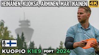 Kuopio K1E9 Pro Tour 2024 | Joona Heinänen, Kristian Kuoksa, Onni Arminen, Miika Martikainen | PDPT