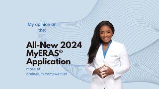 Step Up Your Residency Game in 2024 with the all new MyERAS application