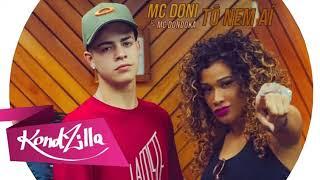 Mc Doni e Mc Dondoka- To nem ai (Clip oficial)