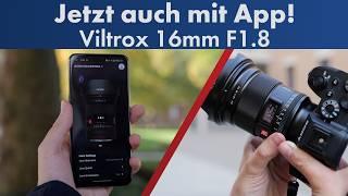 Ein Objektiv mit Bluetooth und App | Die geheime Funktion des Viltrox 16 mm f/1.8 [Deutsch]