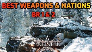 Best Weapons & Vehicles: BR 1 & 2 -  Enlisted 2025 Guide