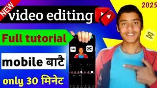 full video editing tutorial  | mobile bata video edit kasari garne ? #videoediting