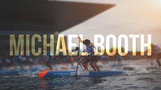 SUP WORLD CHAMPIONSHIP RACE WITH WORLD CHAMP MICHAEL BOOTH - EPISODE 06