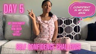 21 Day | SELF CONFIDENCE CHALLENGE  #chosenones