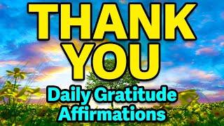 Thank You Morning Affirmations | Daily Gratitude Affirmations | Positive Energy and Abundance