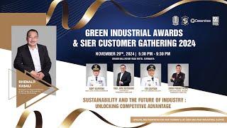 GREEN INDUSTRIAL AWARDS & SIER CUSTOMER GATHERING 2024