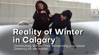 WHAT’S WINTER REALLY LIKE IN CALGARY, ALBERTA CANADA - The NOVEMBER COUPLE