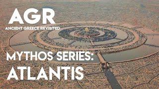 AGR Mythos: Atlantis | Ancient Greece Revisited