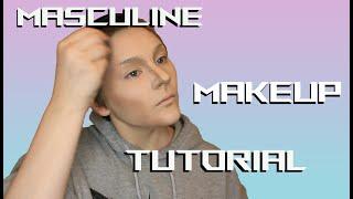 Masculine Makeup Tutorial - Cosplay, Drag, Halloween, etc.