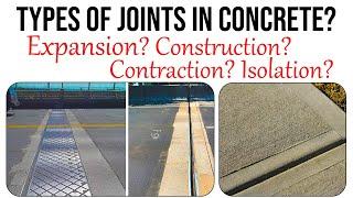 Types of Joints in concrete || Expansion joints in concrete | Construction, Contraction, Isolation,