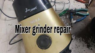 Mixer grinder repair dead problem real Electronics tips